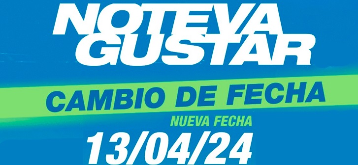 No Te Va Gustar: CAMBIO DE FECHA en Buenos&nbsp;Aires