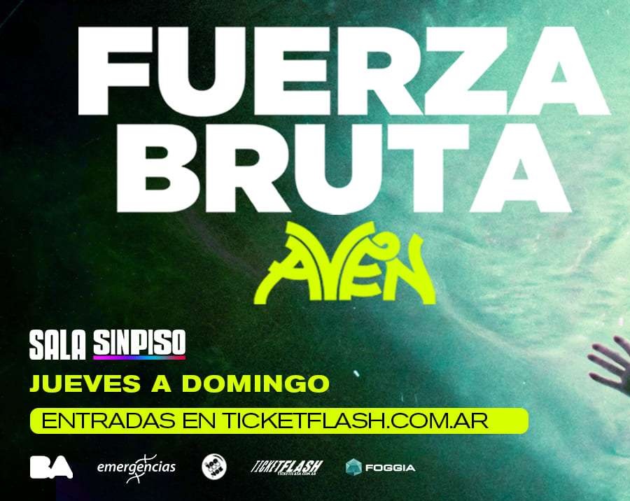 Enero 2026: Fuerza Bruta en Buenos&nbsp;Aires